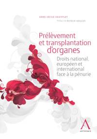 Pr&eacute;l&egrave;vement et transplantation d'organes