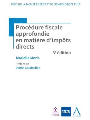 Proc&eacute;dure fiscale approfondie en mati&egrave;re d&rsquo;imp&ocirc;ts directs - 3e &eacute;dition