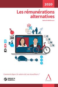 Les r&eacute;mun&eacute;rations alternatives 2020