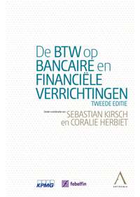 De btw op bancaire en financi&euml;le verrichtingen &ndash; 2de editie