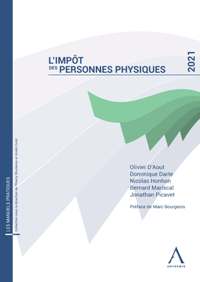 L'imp&ocirc;t des personnes physiques - Edition 2021