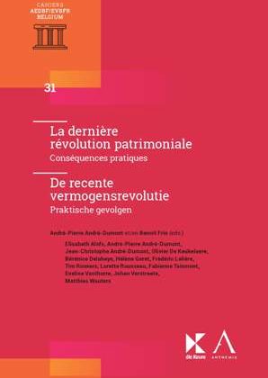 La derni&egrave;re r&eacute;volution patrimoniale/De recente vermogensrevolutie