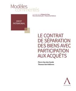 Le contrat de s&eacute;paration des biens avec participation aux acqu&ecirc;ts