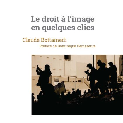 Le droit &agrave; l'image en quelques clics