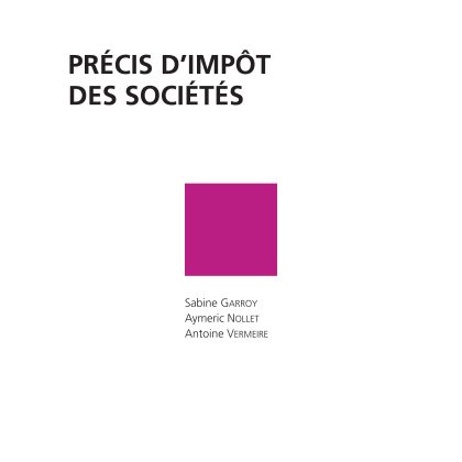 Pr&eacute;cis d'imp&ocirc;t des soci&eacute;t&eacute;s